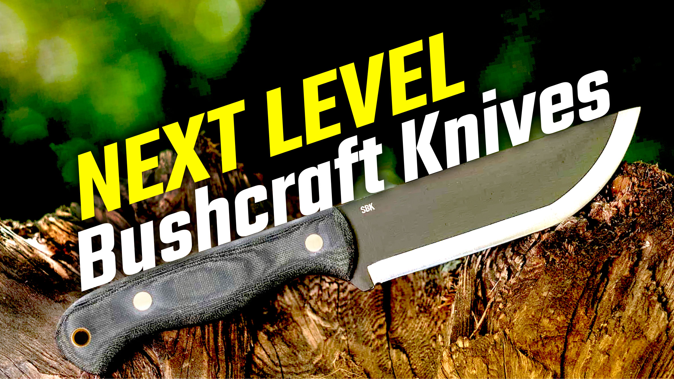 Bushcraft Knives for Survival